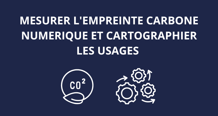 Empreinte Carbone Numérique - Adnet - Développement Numérique Ecoresponsable